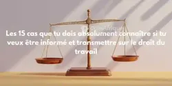 Livre - Droit du Travail les 15 cas Fréquents à Maîtriser